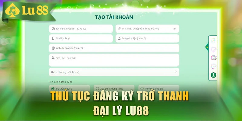 Hoàn tất biểu mẫu đăng ký để trở thành đối tác LU88