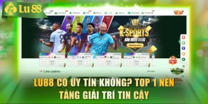 LU88 Có Uy Tín Không
