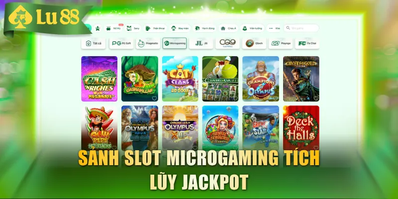 Sảnh slot Microgaming tích lũy Jackpot